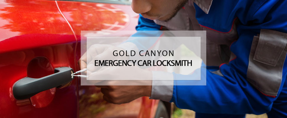 gold canyon emergency car locksmith