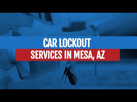 Mesa Car Lockout Services