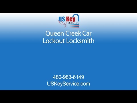 Queen Creek Car Lockout Locksmith | US Key Service