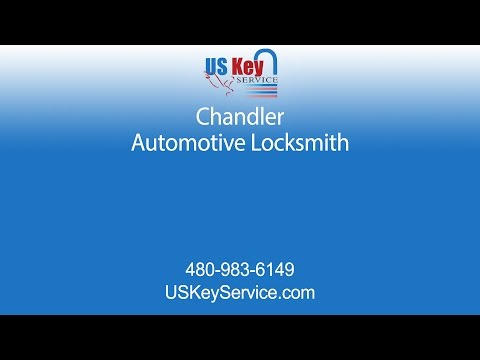 US Key Service, Automotive Locksmiths for Chandler