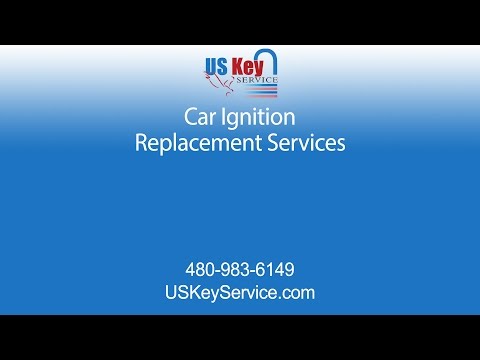 Arizona Ignition Replacement Services