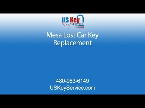 Replace Lost Mesa Car Keys | Us Key Service