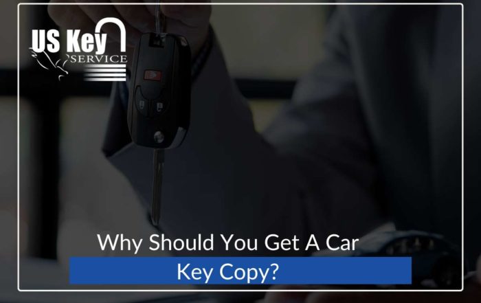 Why Should You Get A Car Key Copy